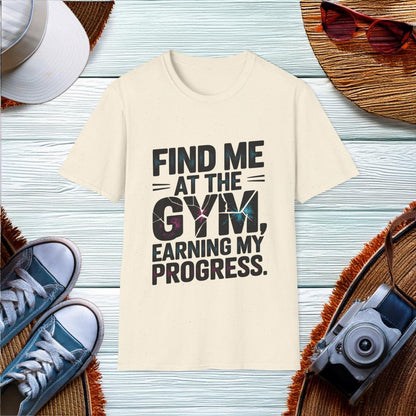 Find Me at the Gym T-Shirt - Location: United States