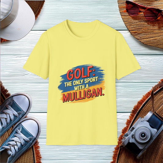 Golf The Only Sport with a Mulligan T-Shirt - Location: United States