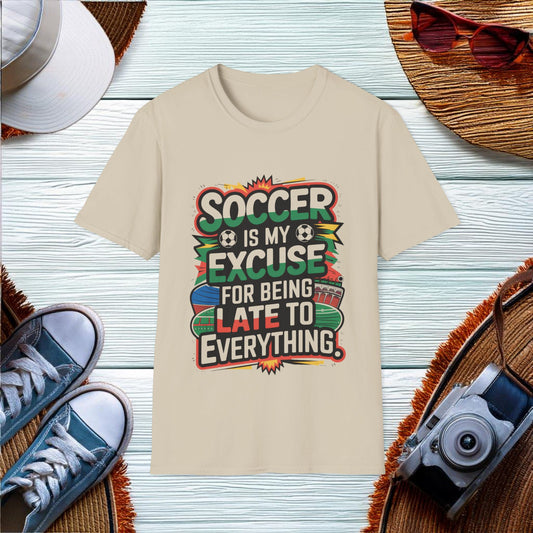 Soccer Excuse T-Shirt - Location: United States