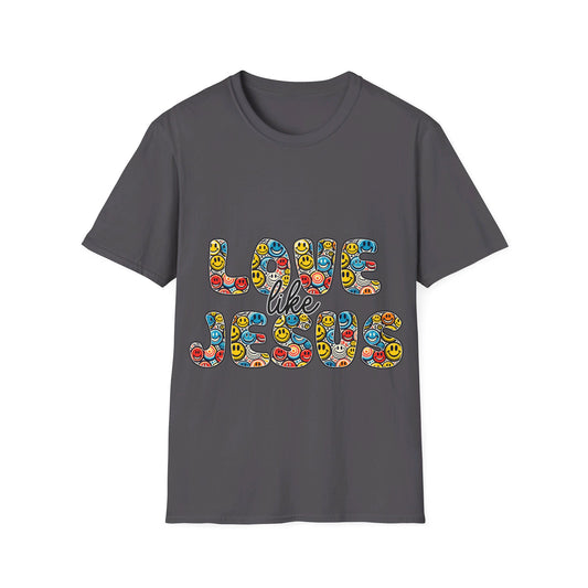 Love Like Jesus  T-Shirt