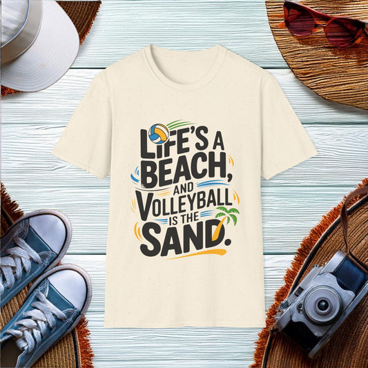 Lifes a beach and volleyball is the sand T-Shirt - Location: United States