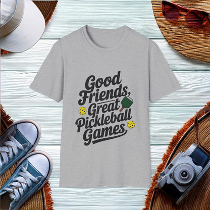 Good friends great pickleball games T-Shirt - Location: United States