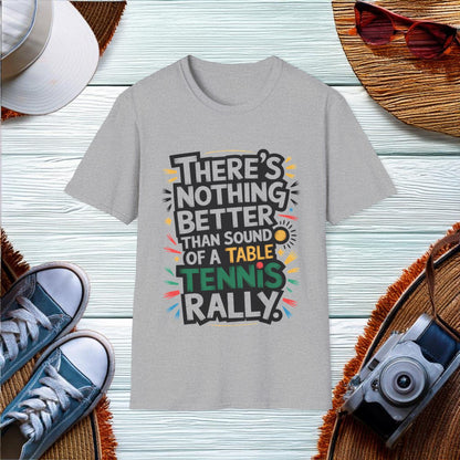 The Sound of a Table Tennis Rally T-Shirt - Location: United States