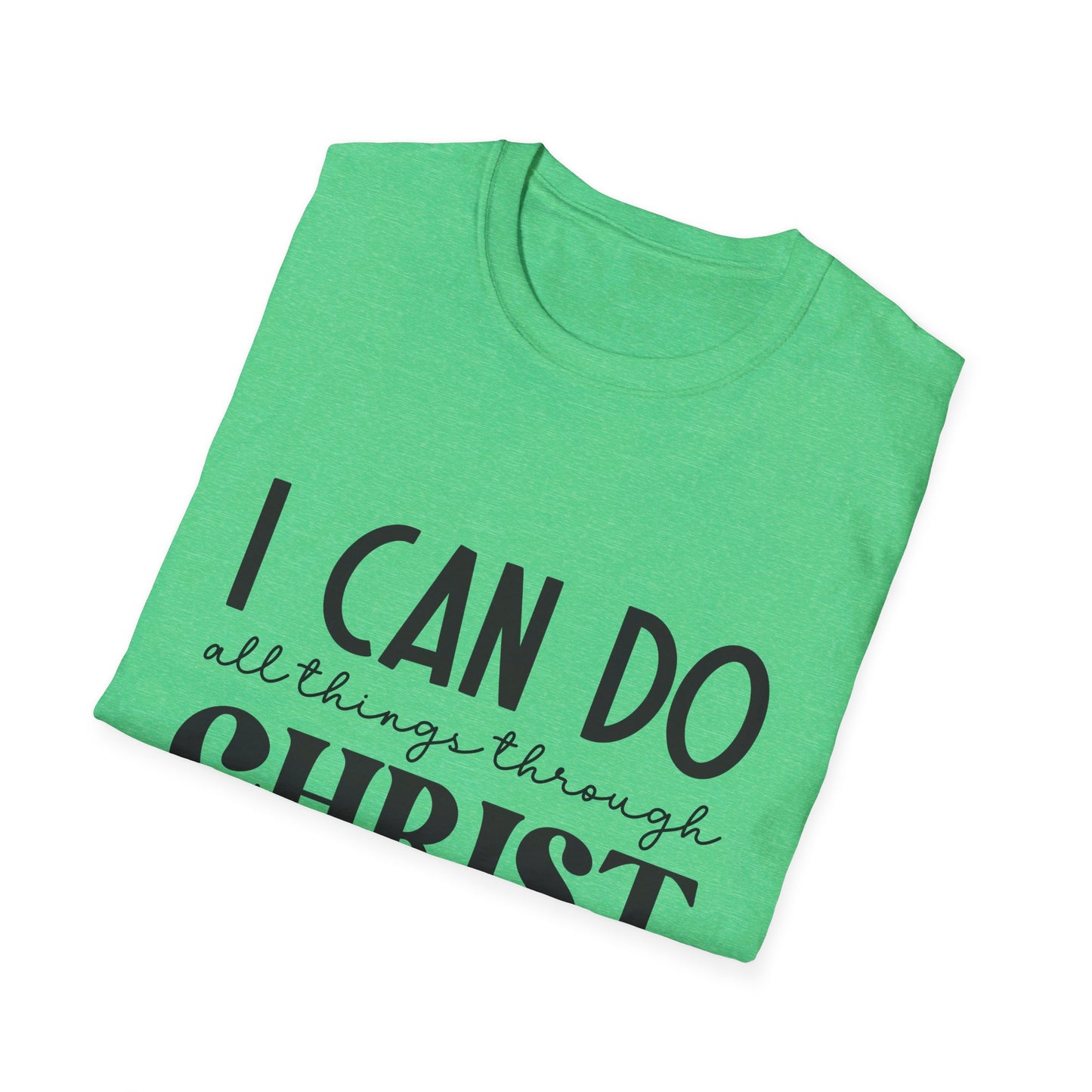 I can do all things though christ who strengthens me  T-Shirt