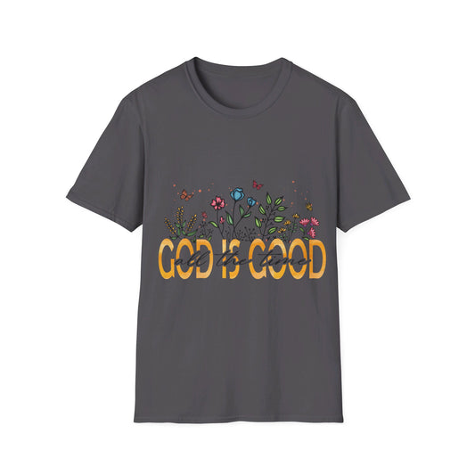 God is good all the time   T-Shirt