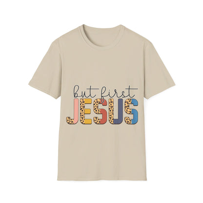 But first Jesus T-Shirt