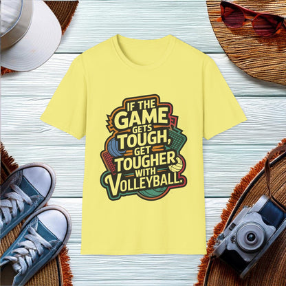 Get Tougher with Volleyball T-Shirt - Location: United States