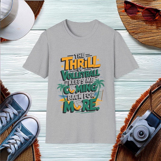 The thrill of volleyball T-Shirt - Location: United States