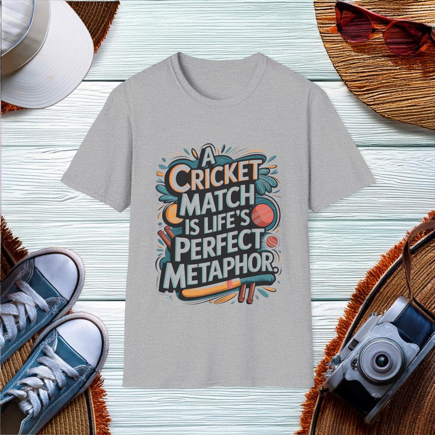 A Cricket Match is Lifes Perfect Metaphor T-Shirt - Location: United States