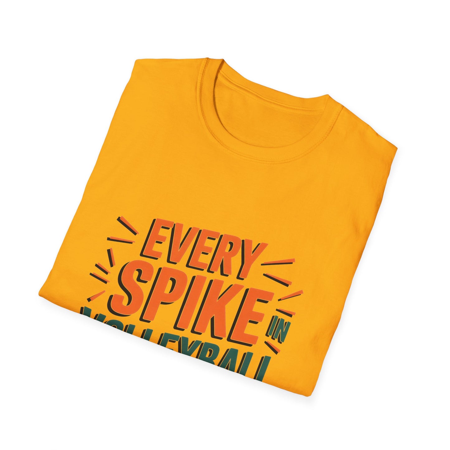 Every Spike in Volleyball is a Victory T-Shirt - Location: United States