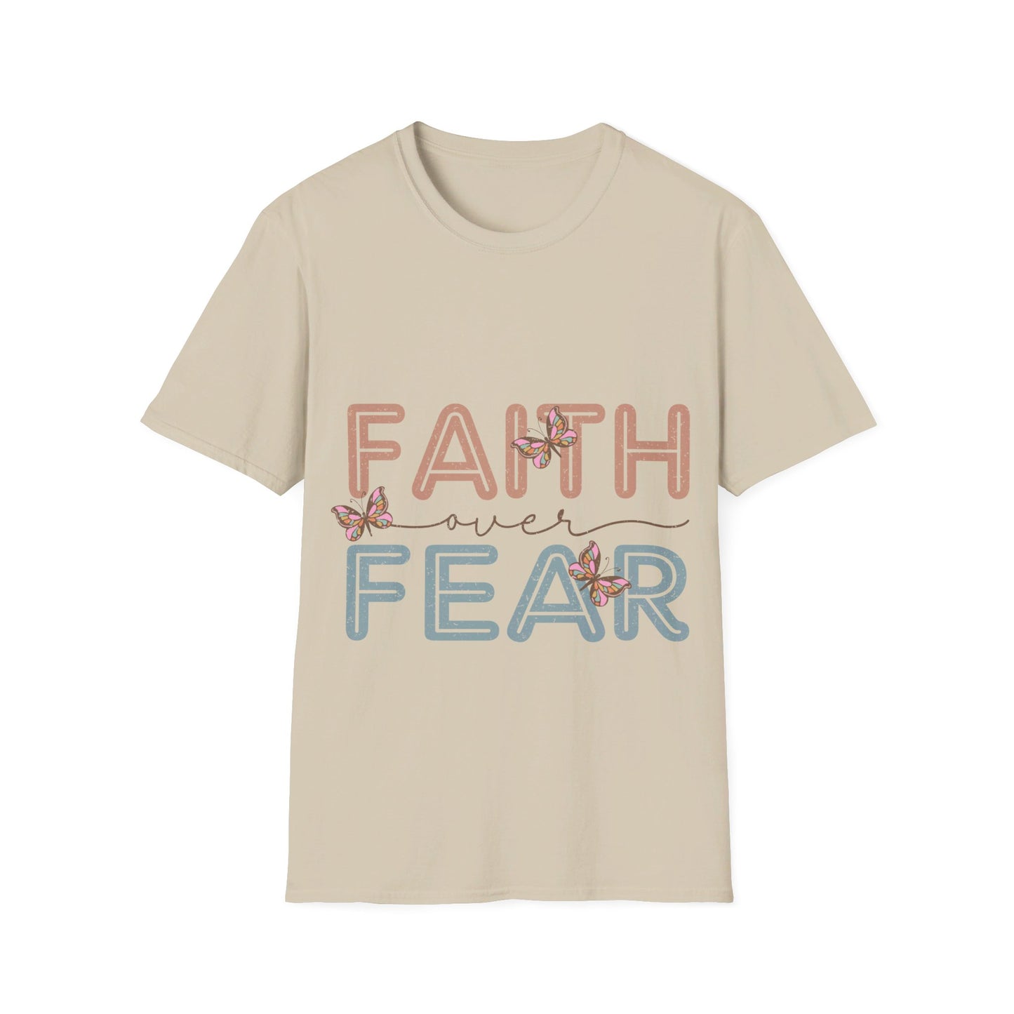 Faith over fear  T-Shirt