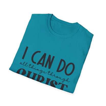 I can do all things though christ who strengthens me  T-Shirt