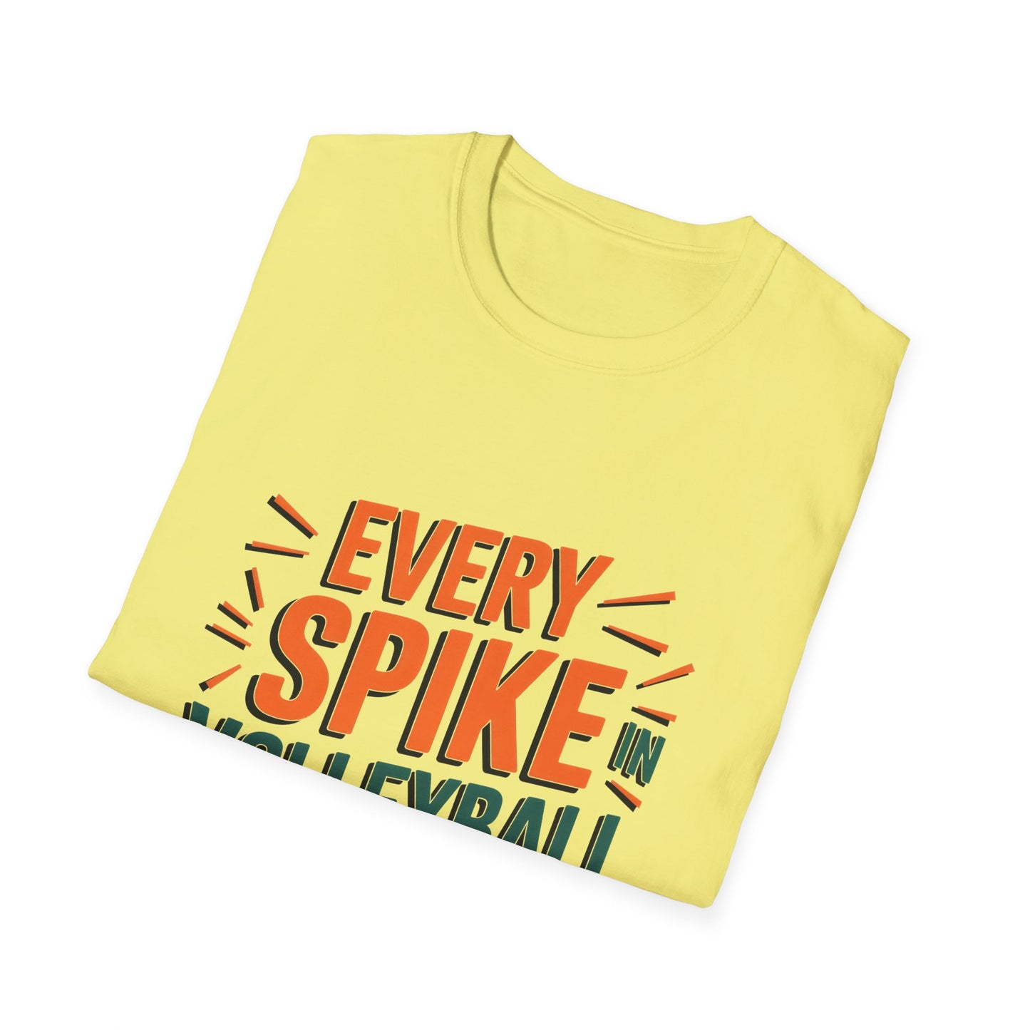 Every Spike in Volleyball is a Victory T-Shirt - Location: United States