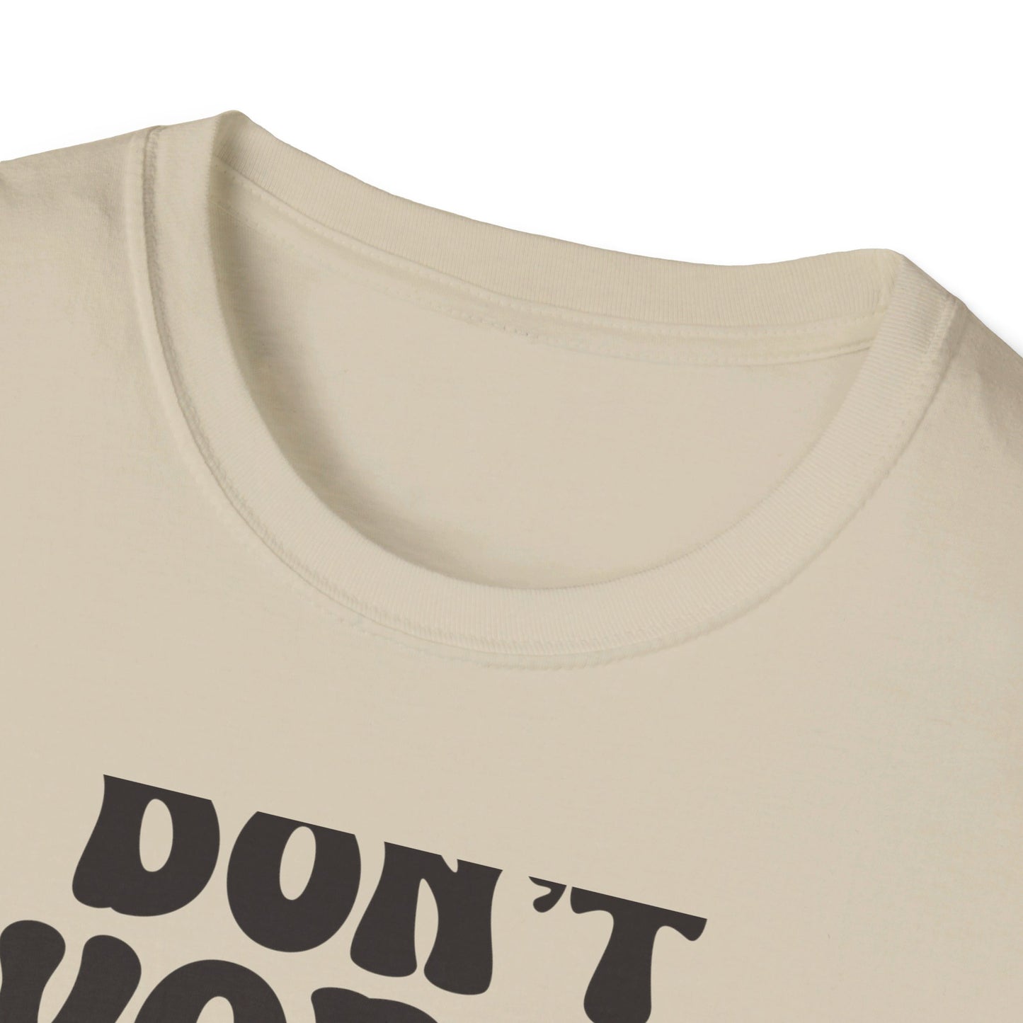 Dont worry God is in Control T-Shirt