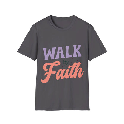 walk by faith T-Shirt