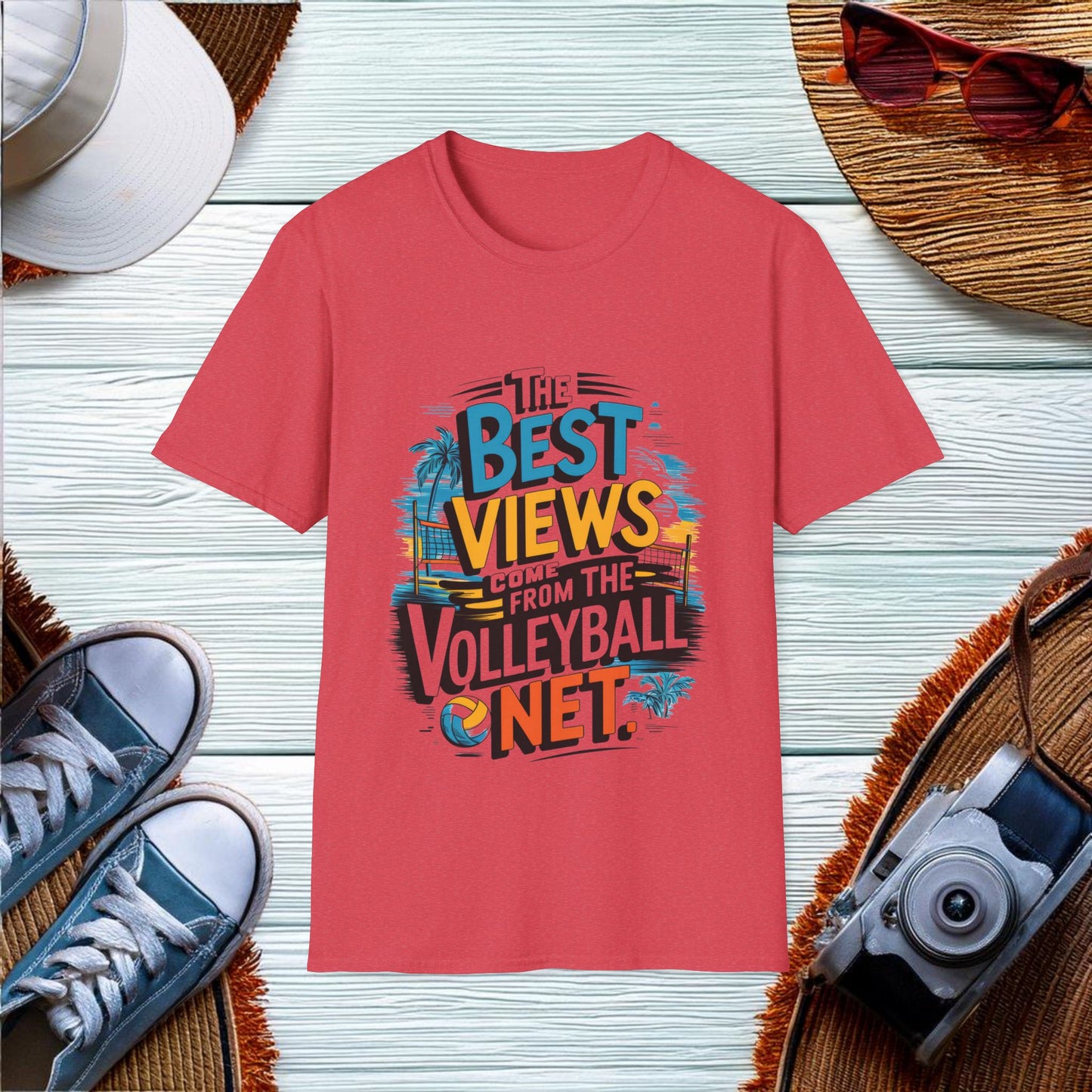 The best views come from the volleyball net T-Shirt - Location: United States