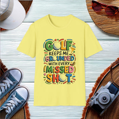 Golf Keeps Me Grounded T-Shirt - Location: United States