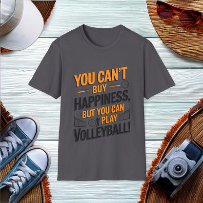 You cant buy happiness but you can play volleyball T-Shirt - Location: United States