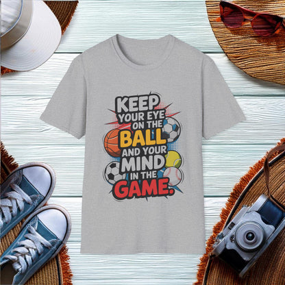 Keep Your Eye on the Ball T-Shirt - Location: United States