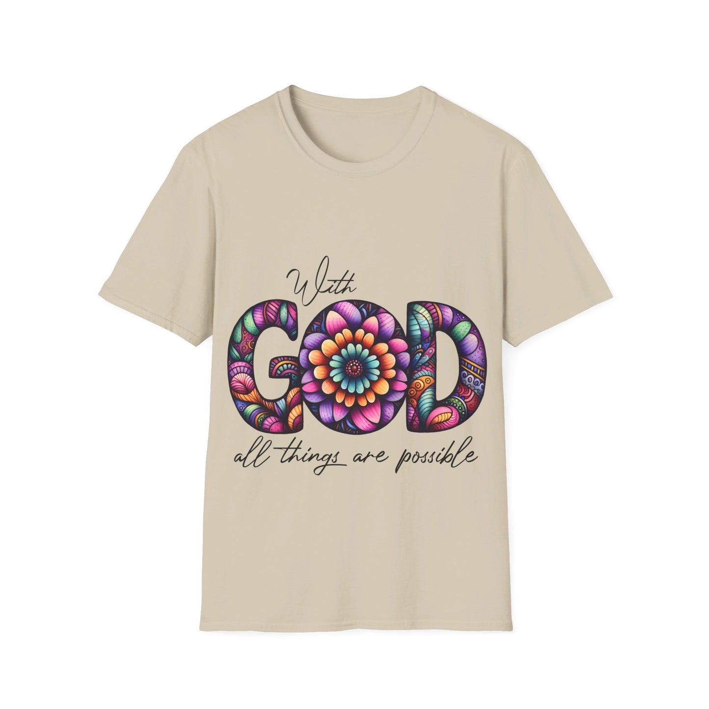 With God all things are possible  T-Shirt