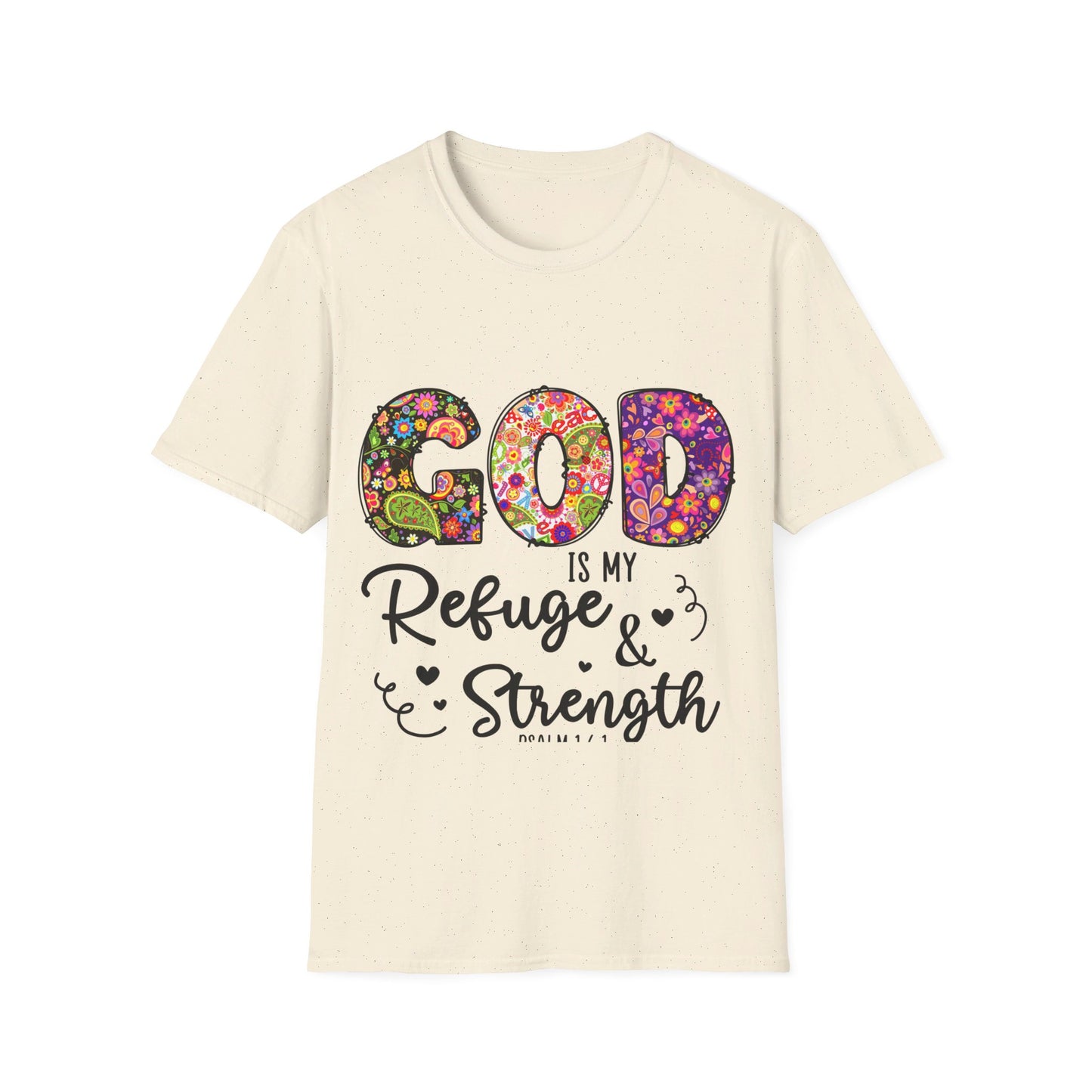 God is my refuge   T-Shirt