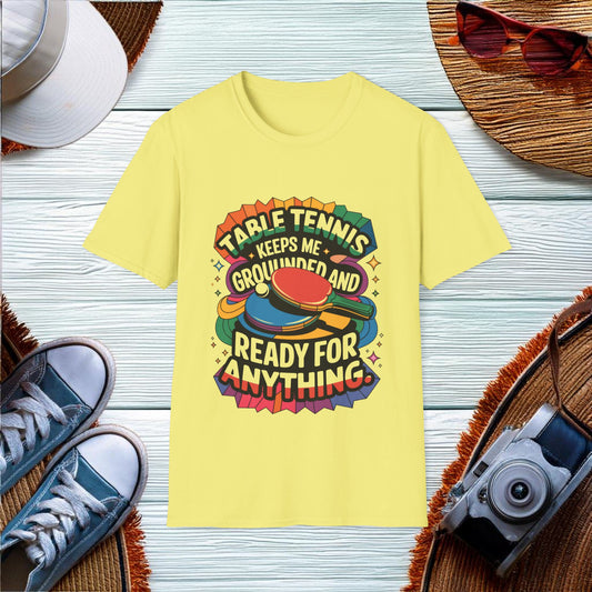 Table Tennis Keeps Me Grounded T-Shirt - Location: United States