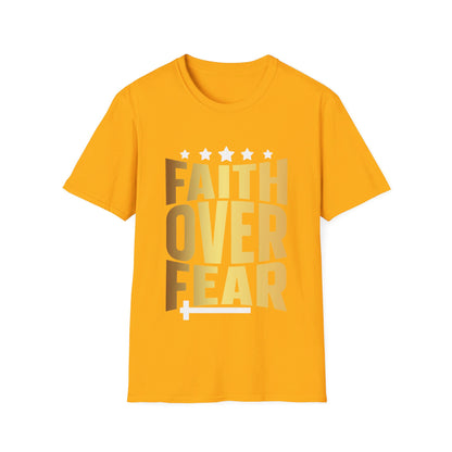 faith over fear T-Shirt