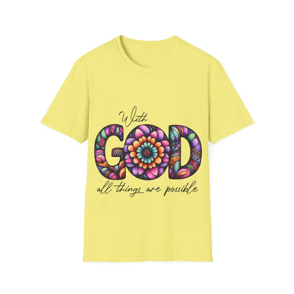 With God all things are possible  T-Shirt