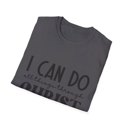 I can do all things though christ who strengthens me  T-Shirt