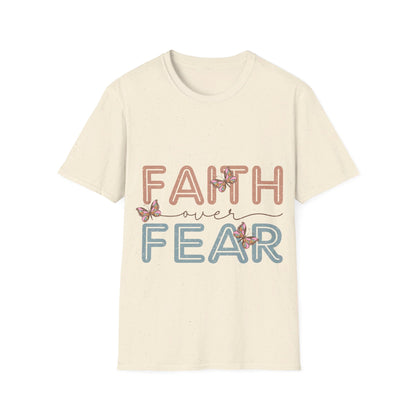 Faith over fear  T-Shirt