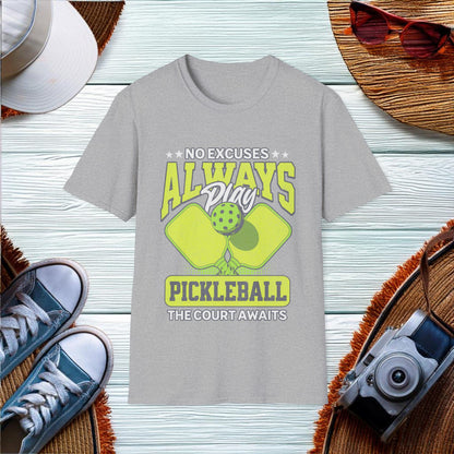 Always Play Pickleball T-Shirt