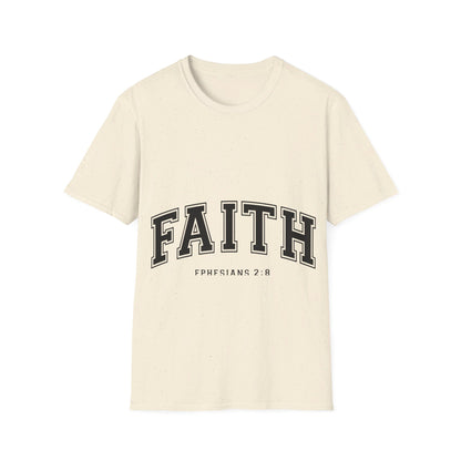 Faith - Ephesians 2 8  T-Shirt