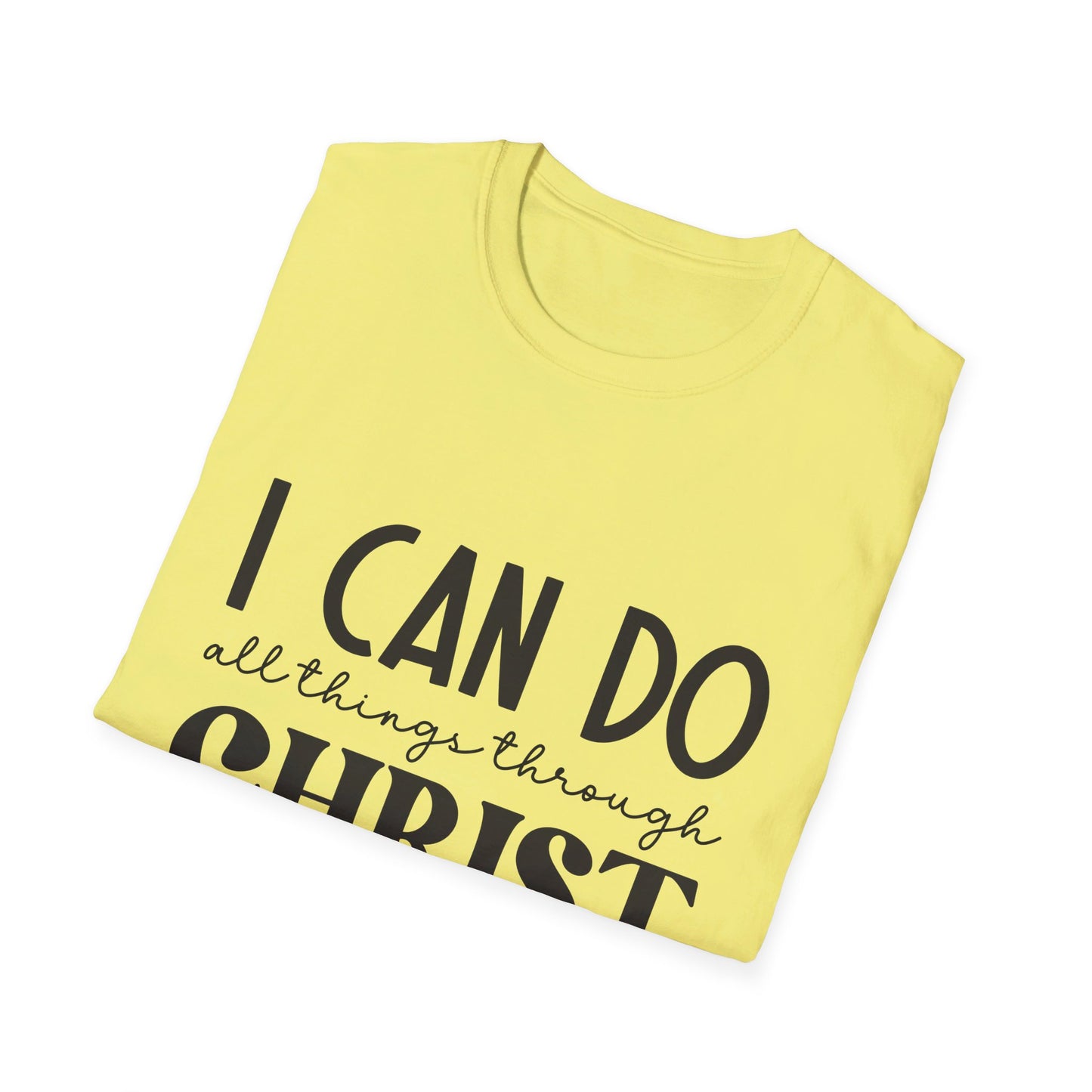 I can do all things though christ who strengthens me  T-Shirt