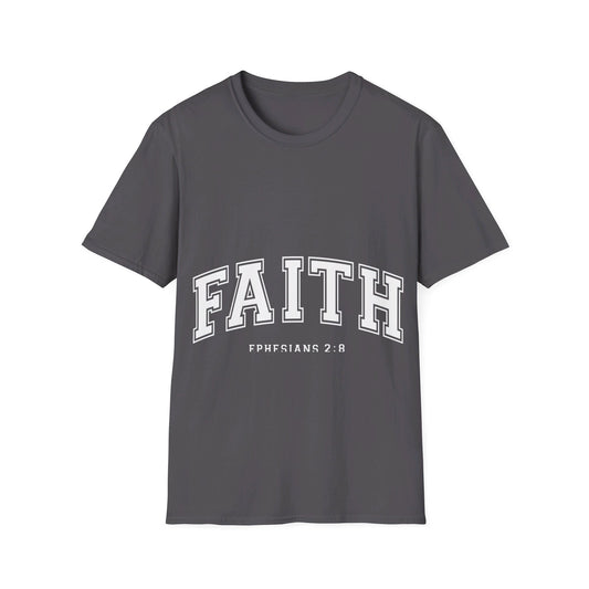 Faith - Ephesians  T-Shirt