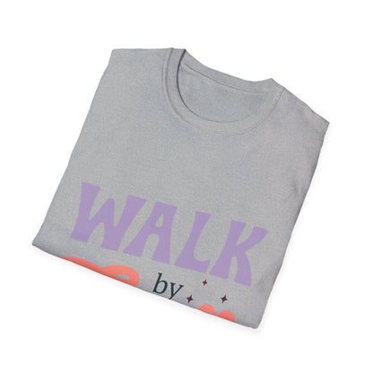 walk by faith T-Shirt