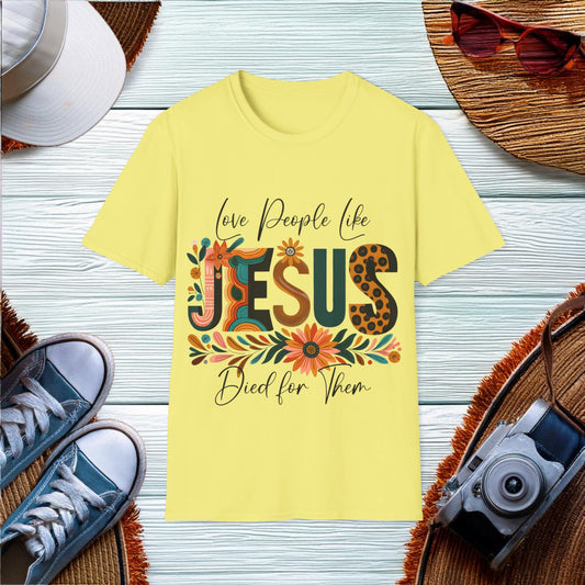 Love People - Jesus Died for them  T-Shirt