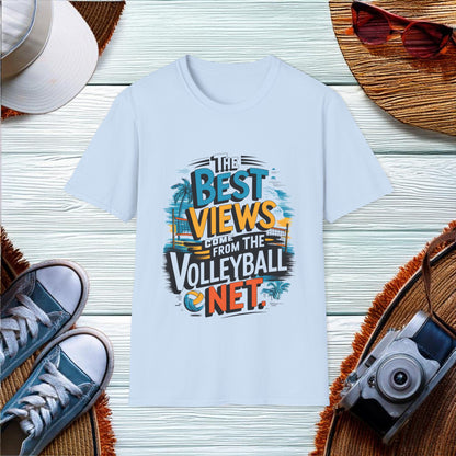 The best views come from the volleyball net T-Shirt - Location: United States