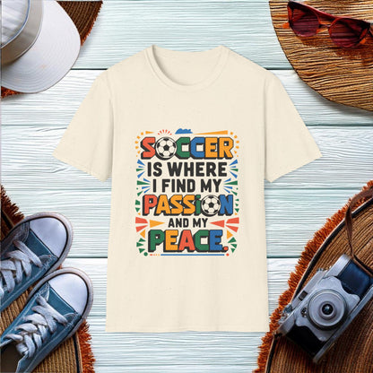 Passion and Peace in Soccer T-Shirt - Location: United States