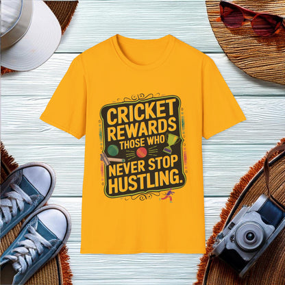 Hustle in Cricket T-Shirt - Location: United States