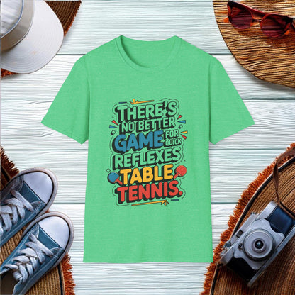 Quick Reflexes and Table Tennis T-Shirt - Location: United States