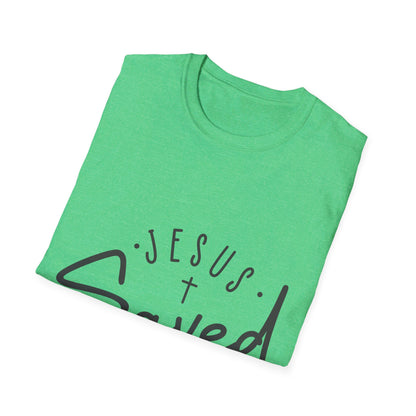 Jesus saved my life   T-Shirt