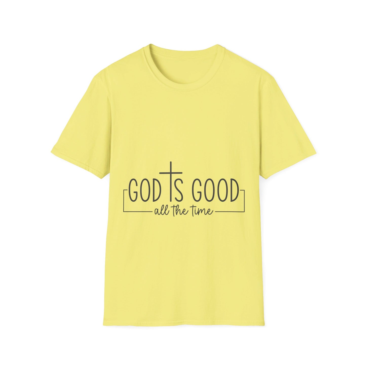 God is good all the time with cross   T-Shirt