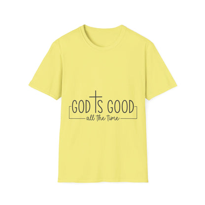 God is good all the time with cross   T-Shirt