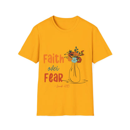 Faith Over Fear  T-Shirt