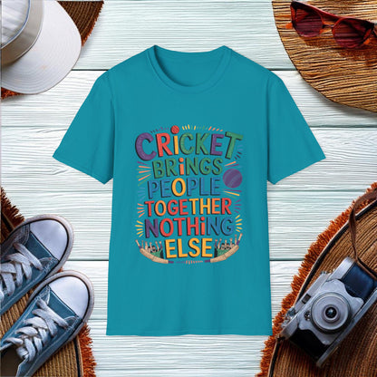 Cricket brings people together T-Shirt - Location: United States