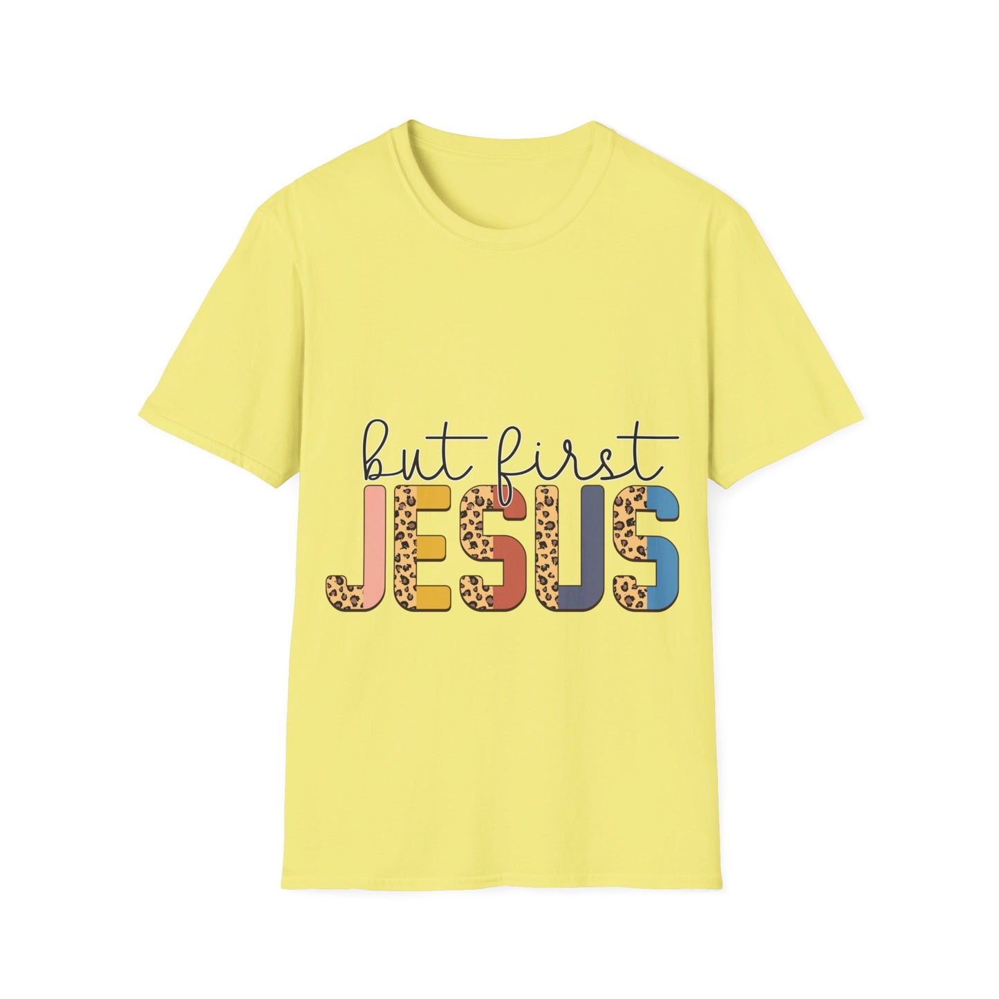 But first Jesus T-Shirt