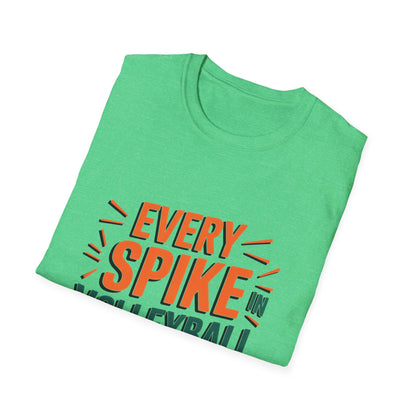 Every Spike in Volleyball is a Victory T-Shirt - Location: United States