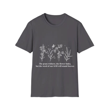 Word of God will stand forever T-Shirt