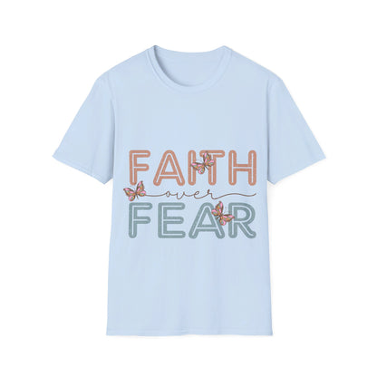 Faith over fear  T-Shirt