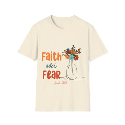 Faith Over Fear  T-Shirt